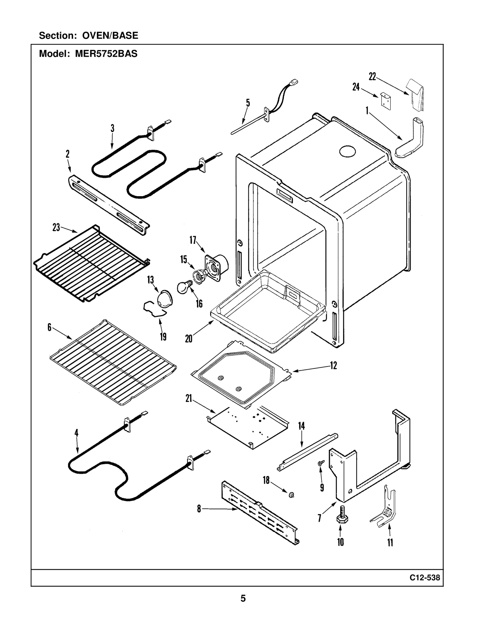 This bake element is found on the bottom of the oven.